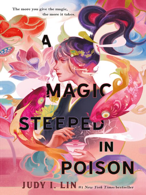 Title details for A Magic Steeped In Poison by Judy I. Lin - Wait list